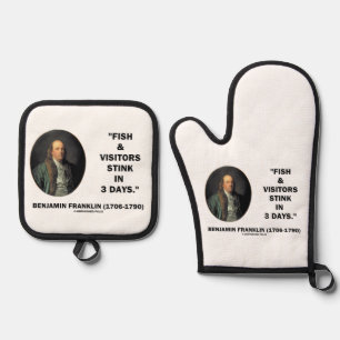 Benjamin Franklin Fish & Visitors Stink In 3 Days Oven Mitt & Pot Holder Set