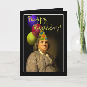 Benjamin Franklin Happy Birthday Card