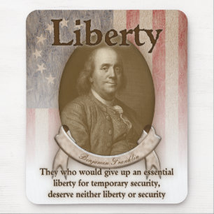 Benjamin Franklin – Liberty Mouse Pad