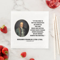 Benjamin Franklin Not Be Forgotten Reading Writing