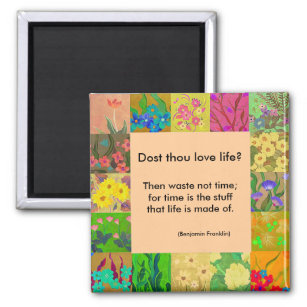 Benjamin Franklin quote with floral border magnet