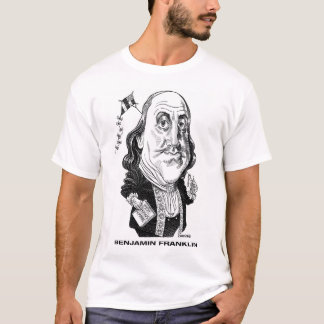 Benjamin Franklin T-Shirt