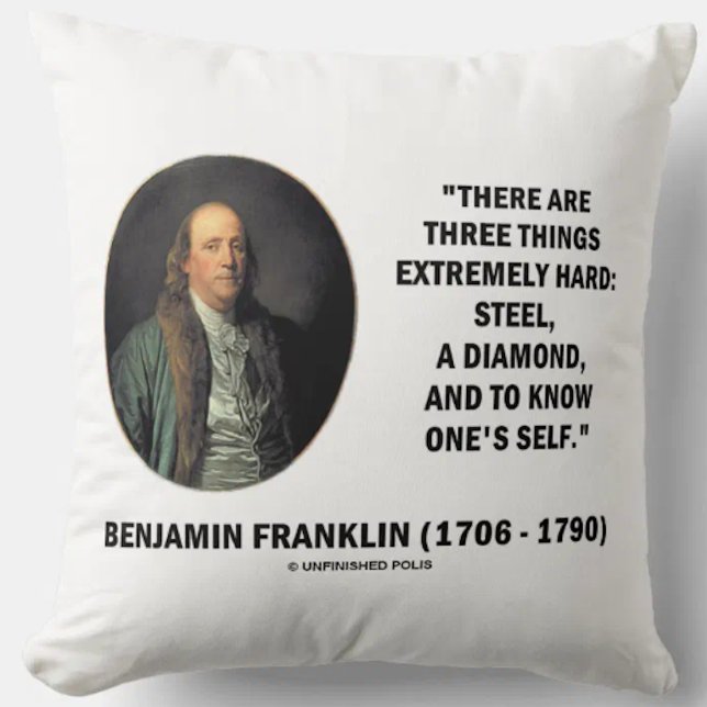 Benjamin Franklin Three Things Extremely Hard Cushion (Wry psychology is alive on this Franklin throw pillow featuring the 3 things extremely hard)