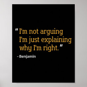 Benjamin Gift Quote Funny Birthday Personalised Na Poster