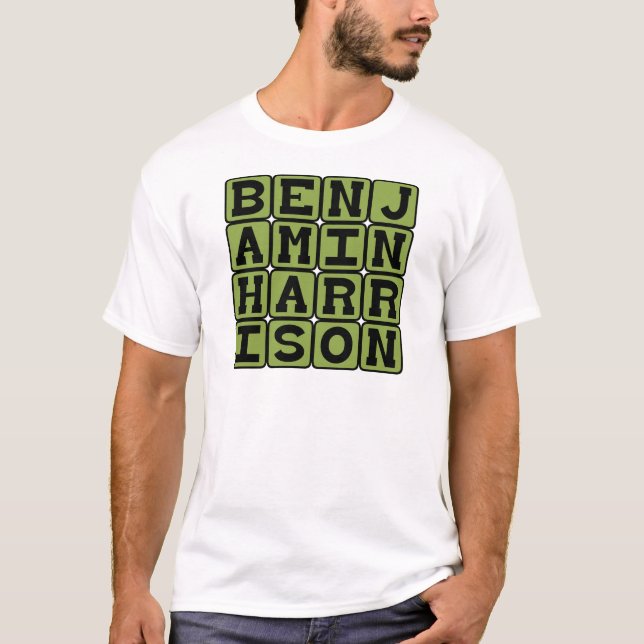 Benjamin Harrison, 23rd President of the US T-Shirt (Front)