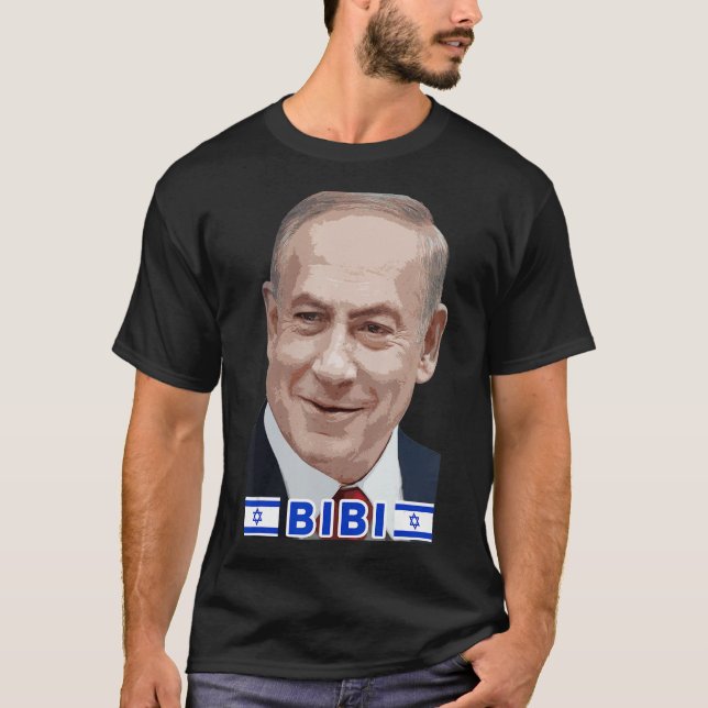 Benjamin Netanyahu - Bibi, Prime Minister of State T-Shirt (Front)