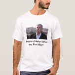 Benjamin Netanyahu is my President T-Shirt<br><div class="desc">T-shirt endorsing Benjamin Netanyahu</div>