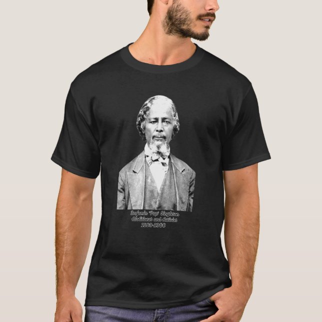 Benjamin Pap Singleton 19th Century African Americ T-Shirt (Front)