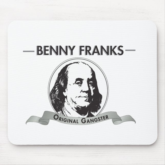 Benny Franks Original Gangster Mouse Pad (Front)