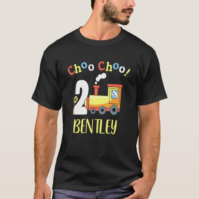 Bentley Choo Choo Two Train 2nd Birthday Turning 2 T-Shirt (Front)