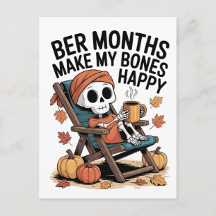 Ber Months Make My Bones Happy Christmas  Announcement Postcard