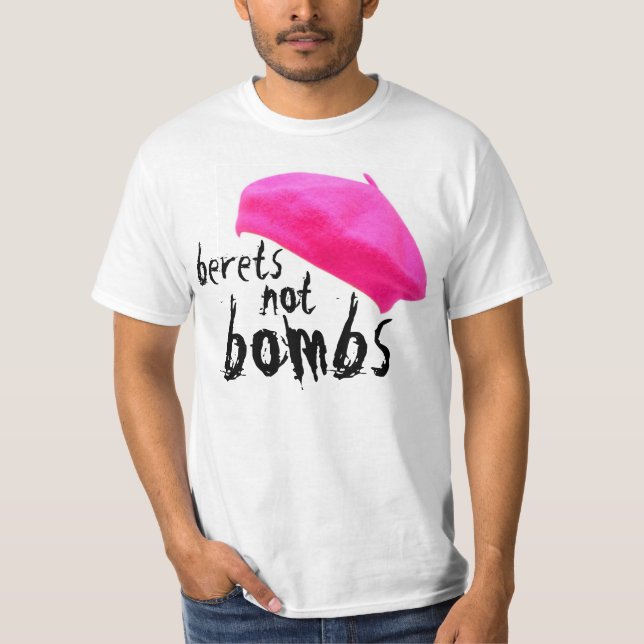 BERETS NOT BOMBS T-Shirt (Front)