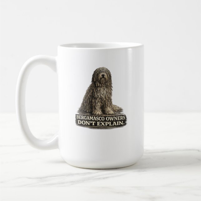 Bergamasco Owners Don’t Explain Coffee Mug (Left)