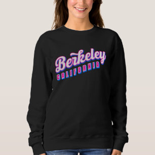 Berkeley CA Sweatshirt