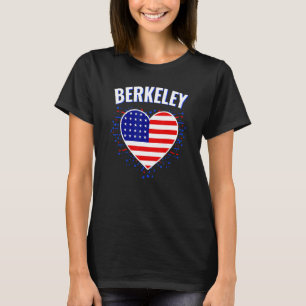 Berkeley Us Flag Heart City 4th Of July American F T-Shirt