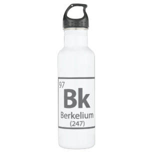 Berkelium - Berkeley Science Periodic Table 710 Ml Water Bottle