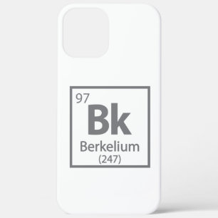 Berkelium - Berkeley Science Periodic Table iPhone 12 Pro Max Case