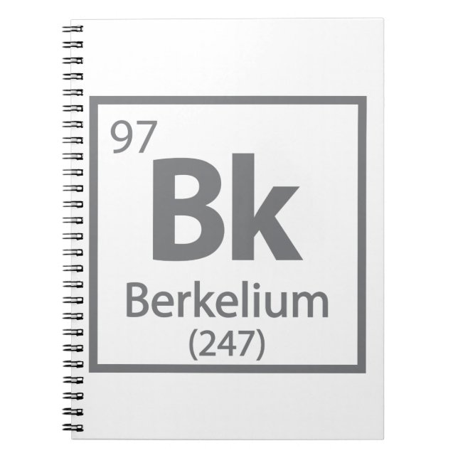Berkelium - Berkeley Science Periodic Table Notebook (Front)