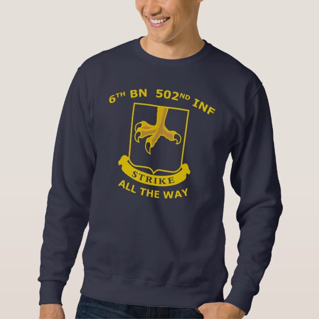 Berlin Brigade Vets #6 6th BN 502ND All the way Sweatshirt (Front)