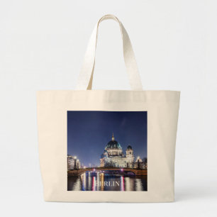 Berlin Cathedral in Berlin, Germany Large Tote Bag
