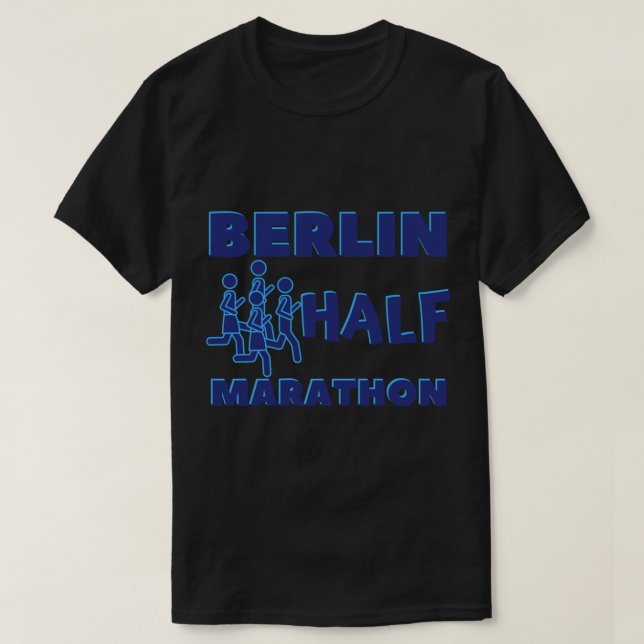 Berlin Half Marathon - 5K, 10K, 13.1, 26.2, Full,  T-Shirt (Design Front)