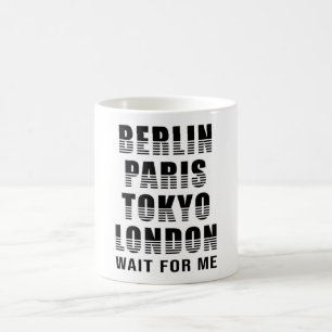 Berlin Paris Tokyo London Cities City Funny Gift Coffee Mug