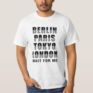 Berlin Paris Tokyo London Cities City Funny Gift T-Shirt