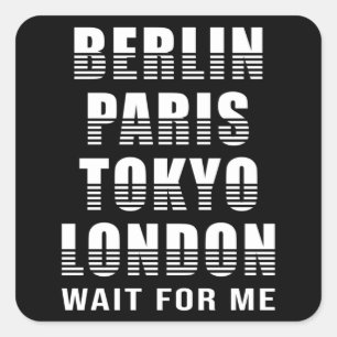 Berlin Paris Tokyo London City Cities Funny Gift Square Sticker