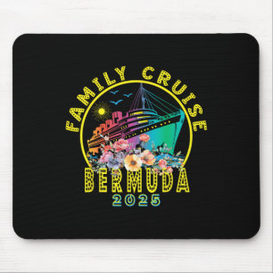 Bermuda Cruise 2025 Family Trip Friends Group Vaca Mouse Pad