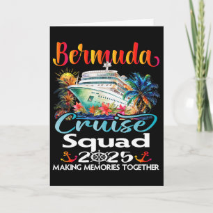 Bermuda Cruise Squad 2025 Bermuda Friend Family Cr Card