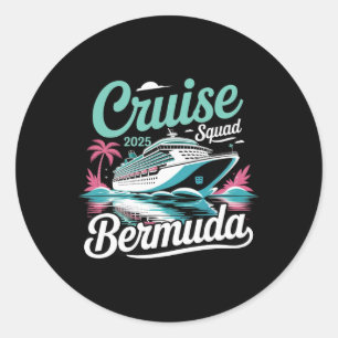 Bermuda Cruise Squad 2025 Family Summer Vacation Classic Round Sticker