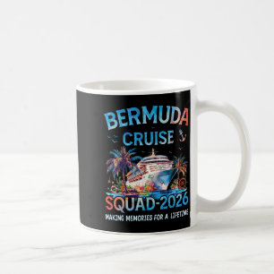 Bermuda Cruise Squad 2026 Family Vacation  Coffee Mug
