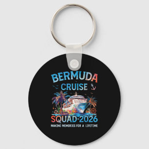 Bermuda Cruise Squad 2026 Family Vacation  Key Ring
