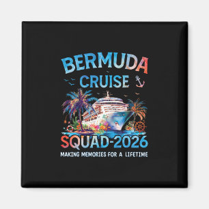 Bermuda Cruise Squad 2026 Family Vacation  Magnet