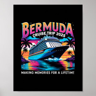 Bermuda Cruise Trip 2025 Sunset Vacation Gift 2 Poster
