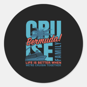 Bermuda Family Cruise Cute Matching Ocean Trip Vac Classic Round Sticker