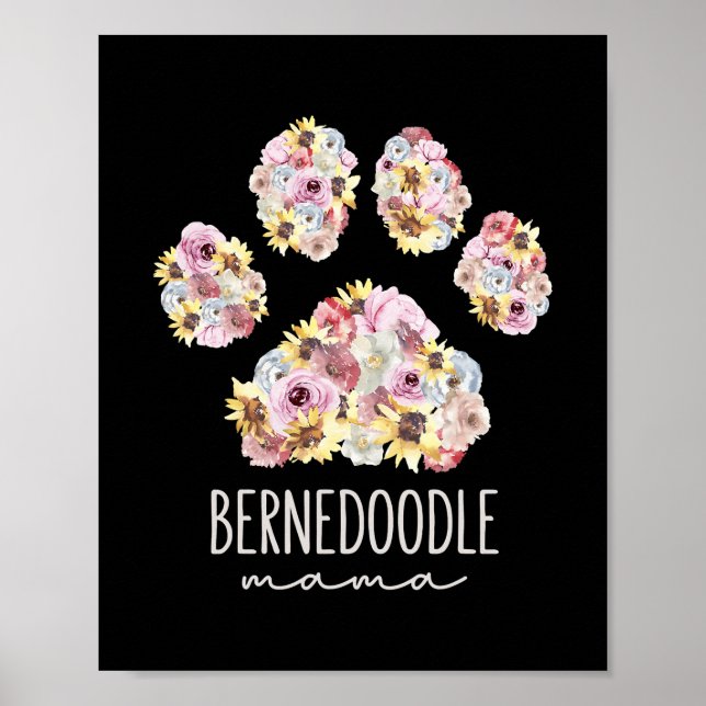Bernedoodle Mama Floral Paw Dog Mom  Poster (Front)