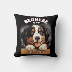 Bernese Is My Valentine - Valentine Berner Cushion