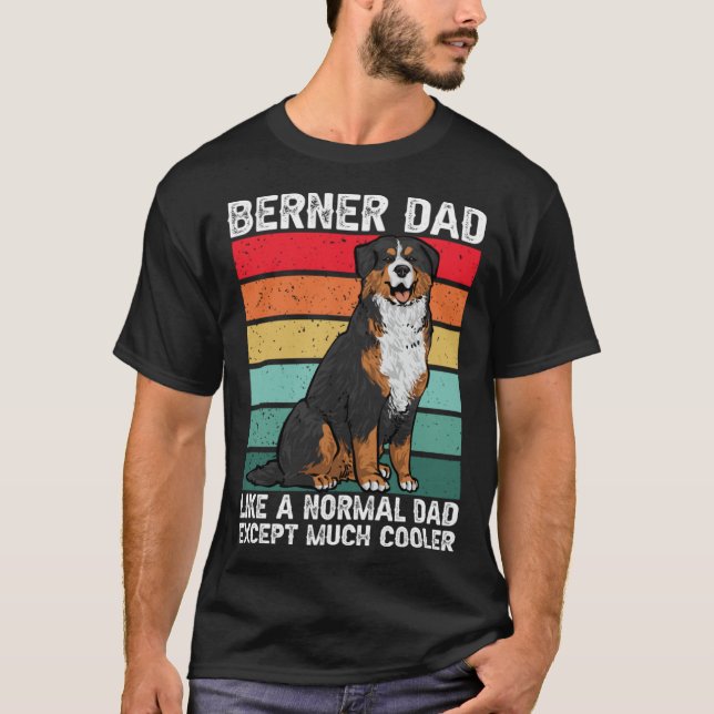 Bernese Mountain Dog Berner Dad T-Shirt (Front)