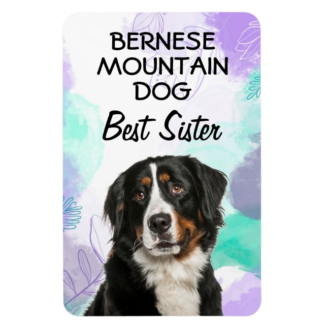 Bernese Mountain Dog Best Sister Magnet (Vertical)