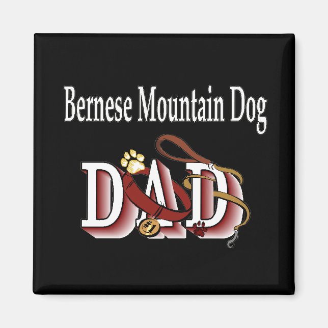 bernese mountain dog dad Magnet (Front)