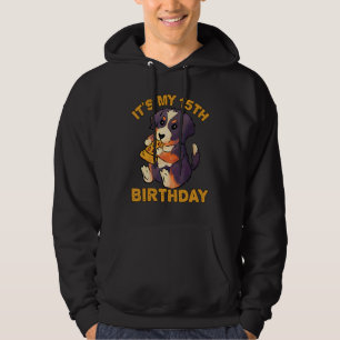Bernese Mountain Dog Eating Pizza It's My 15th Bir Hoodie