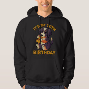 Bernese Mountain Dog Eating Pizza It's My 20th Bir Hoodie