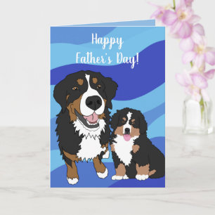 Bernese Mountain Dog Father’s Day  Card