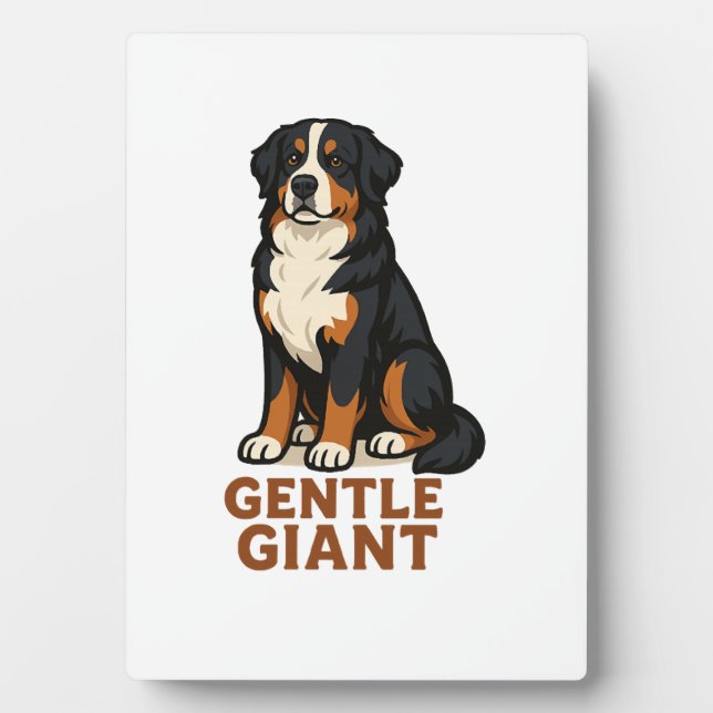 Bernese Mountain Dog Gentle Giant. Plaque (Front)