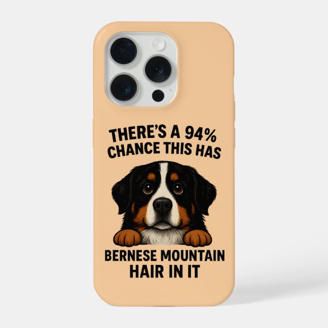 Bernese Mountain Dog Hair In Everything Funny  iPhone Case (Back)