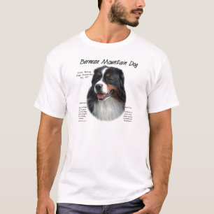 Bernese Mountain Dog History; All About Berners T-Shirt