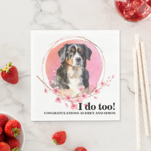 Bernese Mountain Dog I Do Too Dog Photo Napkin