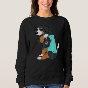 Bernese Mountain Dog I Love Dad  Dog Fathers Day Sweatshirt