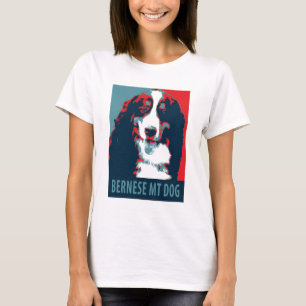 Bernese Mountain Dog Political Parody Poster T-Shirt